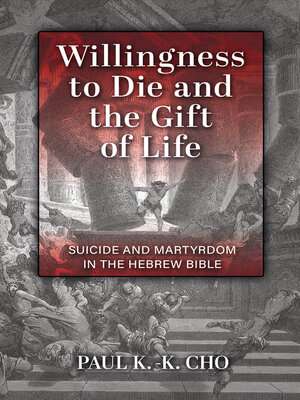 cover image of Willingness to Die and the Gift of Life